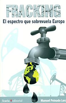 portada Fracking: El Espectro que Sobrevuela Europa