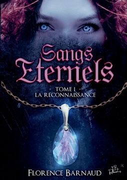 portada Sangs Eternels - Tome 1: La Reconnaissance (en Francés)