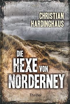 portada Die Hexe von Norderney: Thriller (Carsten Kummer) (in German)