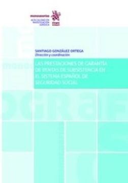 portada Las Prestaciones de Garantía de Rentas de Subsistencia en el Sistema Español de Seguridad Social (in Spanish)