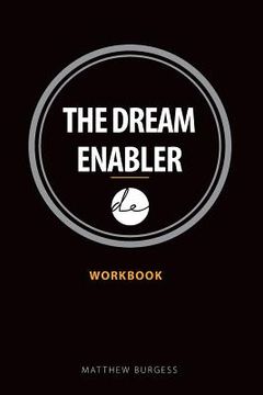 portada The Dream Enabler: Workbook (en Inglés)