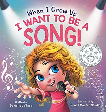 portada When i Grow up, i Want to be a Song! (en Inglés)
