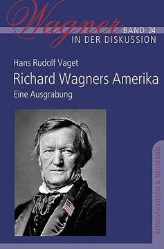 portada Richard Wagners Amerika (en Alemán)