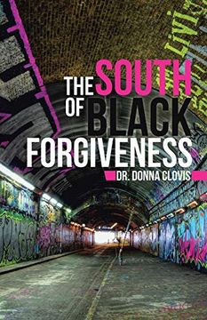 portada The South of Black Forgiveness (en Inglés)