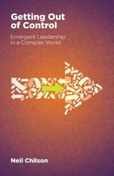 portada Getting out of Control: Emergent Leadership in a Complex World (en Inglés)