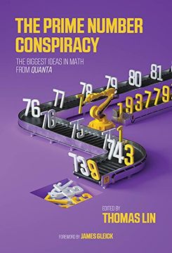 portada Prime Number Conspiracy: A Collection of the Best Quanta Math Stories (The mit Press) (in English)