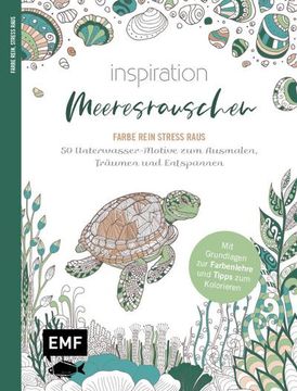 portada Inspiration Meeresrauschen | 50 Unterwasser-Motive zum Ausmalen, Träumen und Entspannen (en Alemán)