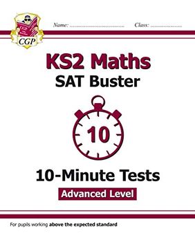 portada New KS2 Maths Targeted SAT Buster 10-Minute Tests - Advanced (for tests in 2018 and beyond)
