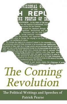 portada the coming revolution: political writings and speeches (en Inglés)