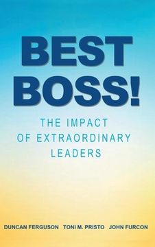 portada Best Boss!: The Impact of Extraordinary Leaders (in English)