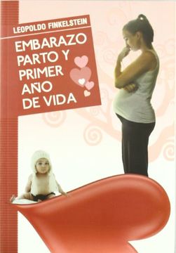 portada Embarazo Parto y Primer año de Vida (in Spanish)