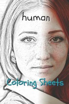 portada Human Coloring Sheets: 30 Human Drawings, Coloring Sheets Adults Relaxation, Coloring Book for Kids, for Girls, Volume 12 (en Inglés)