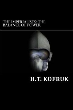 portada The Imperialists: The Balance of Power (en Inglés)