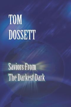 portada Saviors From The Darkest Dark (en Inglés)
