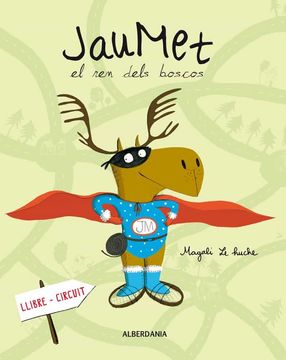 portada Jaumet. El ren Dels Boscos: 52 (Álbumes en Color) (en Catalán)