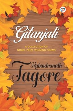 portada Gitanjali: A Collection of Nobel Prize Winning Poems (in English)