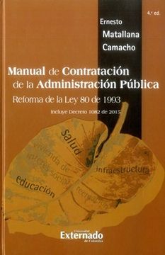 portada Manual de Contratación de la Administración Pública: Reforma de la ley 80 de 1993 (in Spanish)