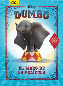 portada Dumbo. El Libro de la Película: Cuento (Disney. Dumbo)