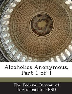 portada Alcoholics Anonymous, Part 1 of 1 (in English)