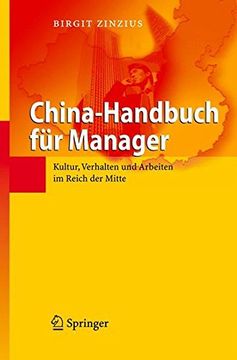 portada China-Handbuch für Manager: Kultur, Verhalten und Arbeiten im Reich der Mitte (en Alemán)