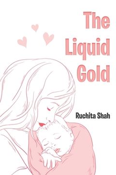 portada The Liquid Gold (en Inglés)