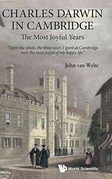 portada Charles Darwin in Cambridge: The Most Joyful Years 