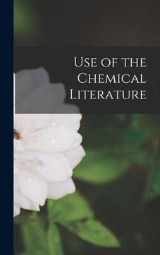 portada Use of the Chemical Literature (en Inglés)