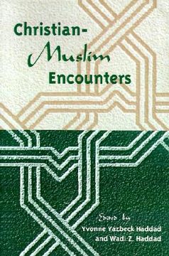 portada christian-muslim encounters (en Inglés)