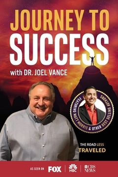 portada Journey to Success with Dr. Joel Vance (en Inglés)