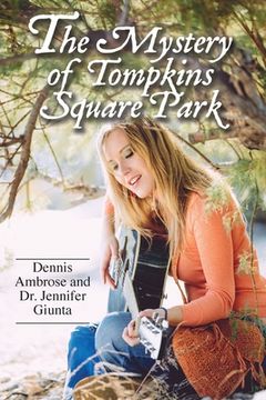 portada The Mystery of Tompkins Square Park (en Inglés)