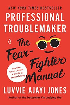 portada Professional Troublemaker: The Fear-Fighter Manual (en Inglés)