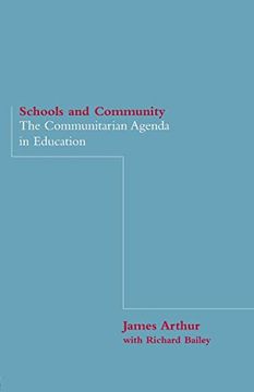 portada Schools and Community: The Communitarian Agenda in Education (in English)