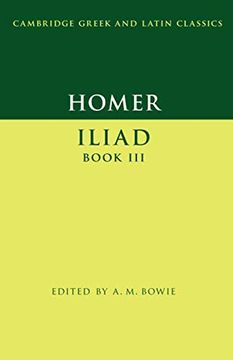 portada Homer: Iliad Book iii (Cambridge Greek and Latin Classics) (en Inglés)