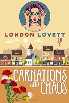 portada Carnations and Chaos: Volume 2 (Port Danby Cozy Mystery) (in English)