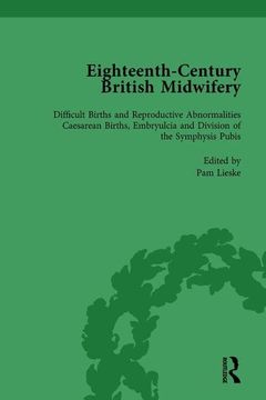 portada Eighteenth-Century British Midwifery, Part III Vol 11 (in English)