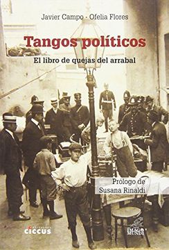portada Tangos Politicos. El Libro de Quejas del Arrabal (in Spanish)