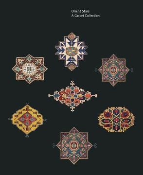 portada Orient Stars a Carpet Collection (en Inglés)