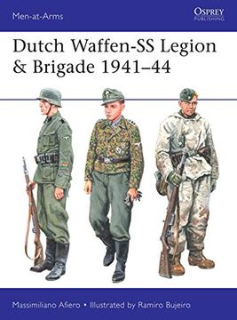 portada Dutch Waffen-Ss Legion & Brigade 1941–44 (Men-At-Arms) (en Inglés)
