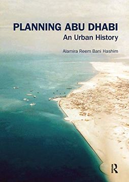 portada Planning abu Dhabi (Planning, History and Environment Series) (en Inglés)