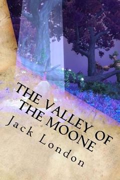 portada The Valley of the Moone (en Inglés)
