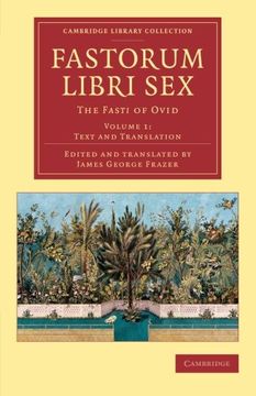 portada Fastorum Libri sex 5 Volume Set: Fastorum Libri sex - Volume 1 (Cambridge Library Collection - Classics) (en Inglés)