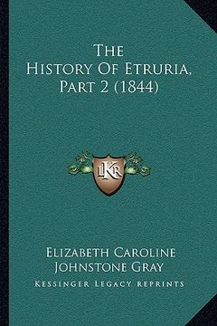 portada the history of etruria, part 2 (1844) (in English)