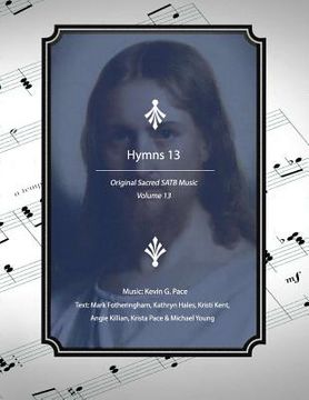 portada Hymns 13: Original Sacred SATB Music (in English)