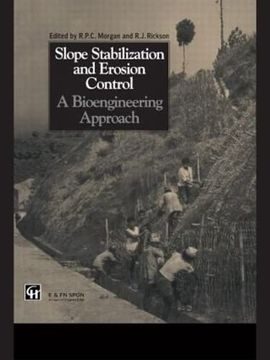 portada Slope Stabilization and Erosion Control: A Bioengineering Approach: A Bioengineering Approach: