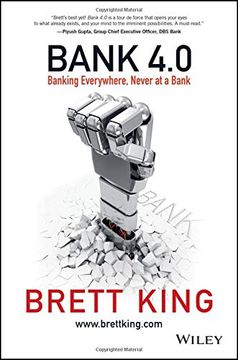 portada Bank 4. 0: Banking Everywhere, Never at a Bank (en Inglés)