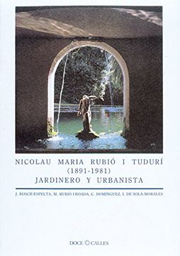 portada Rubio i Tuduri: Jardinero y Urbanista (in Spanish)