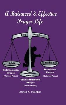 portada A Balanced and Effective Prayer Life
