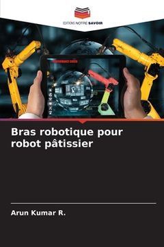 portada Bras robotique pour robot pâtissier (en Francés)