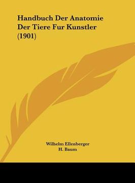 portada Handbuch Der Anatomie Der Tiere Fur Kunstler (1901) (in German)