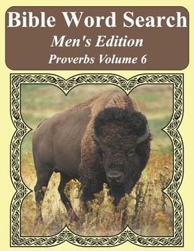 portada Bible Word Search Men's Edition: Proverbs Volume 6 Extra Large Print (in English)